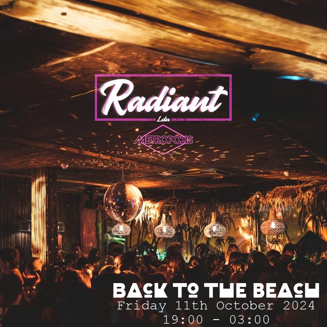 Radiant: Back To The Beach