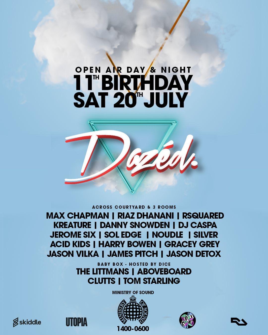 Dazed:11Th Birthday (Open Air 12 Hour Party)