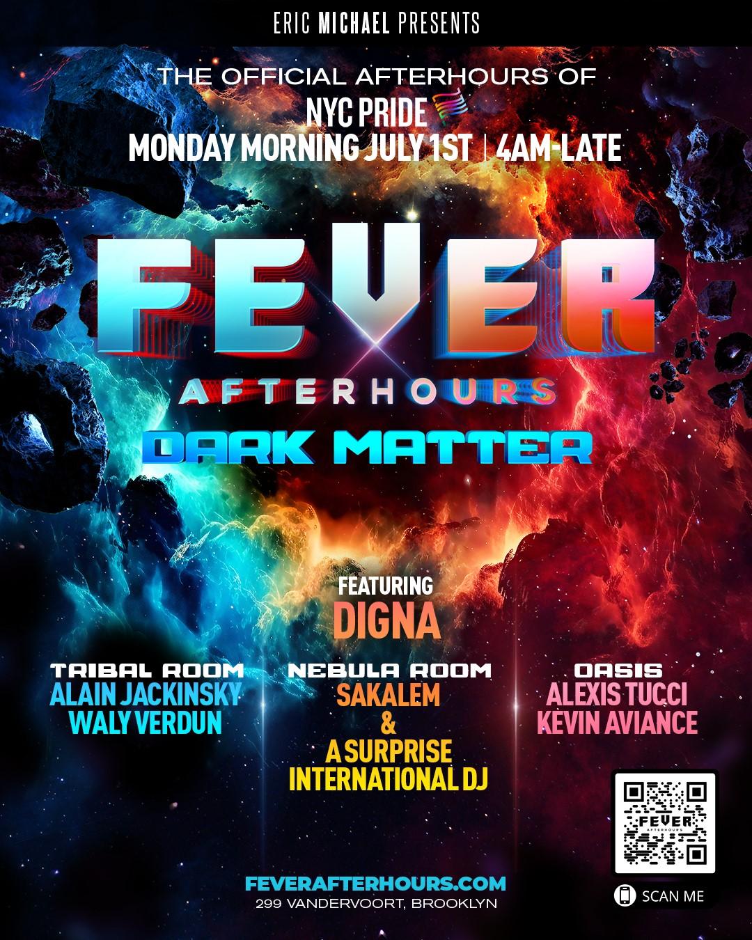 Fever Afterhours: Dark Matter - Official Nyc Pride 2024