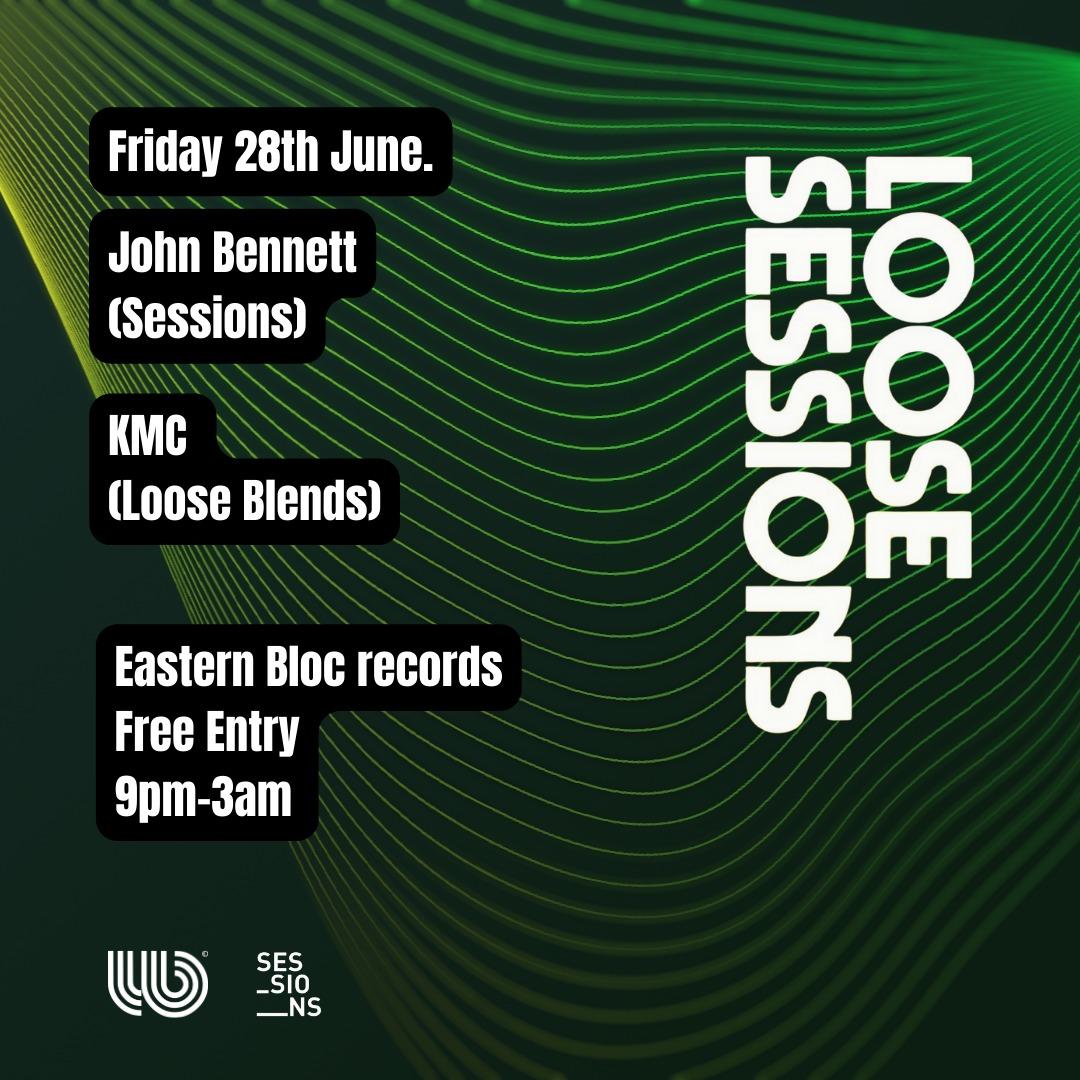Loose Sessions (Loose Blends X Sessions)