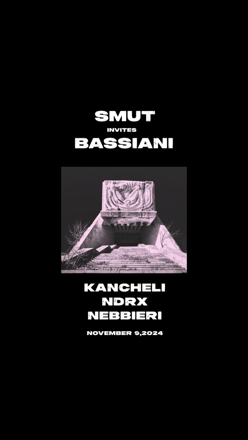 Smut Invites Bassiani