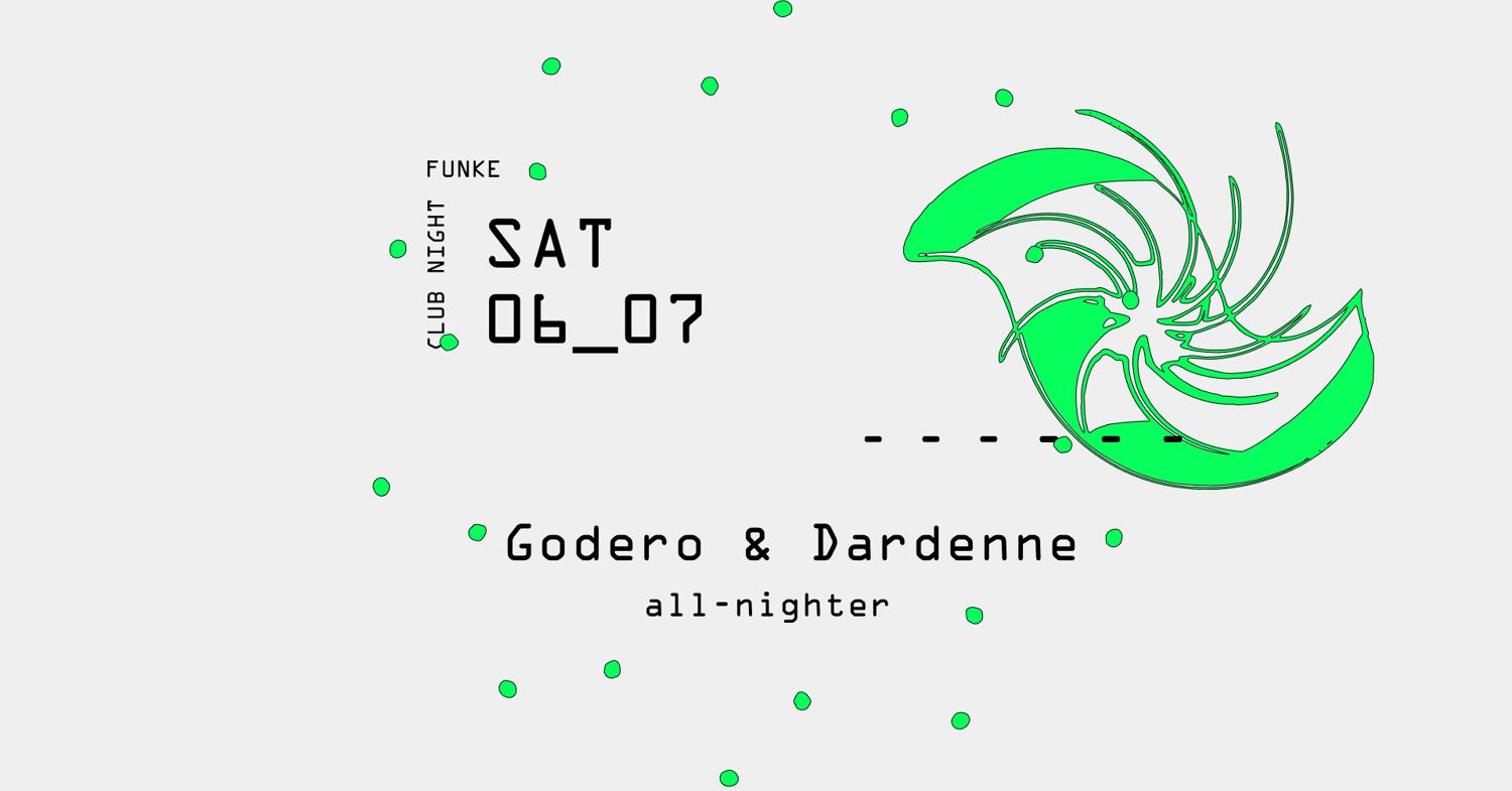 Funke_Godero & Dardenne All-Nighter