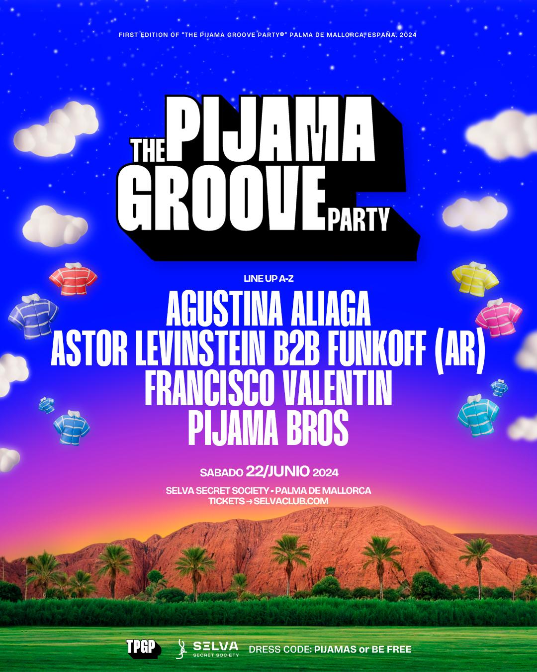 The Pijama Groove Party