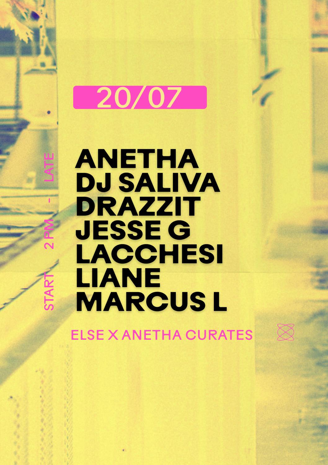 Else X Anetha Curates: Dj Saliva Drazzit Jesse G Lacchesi Liane Marcus L