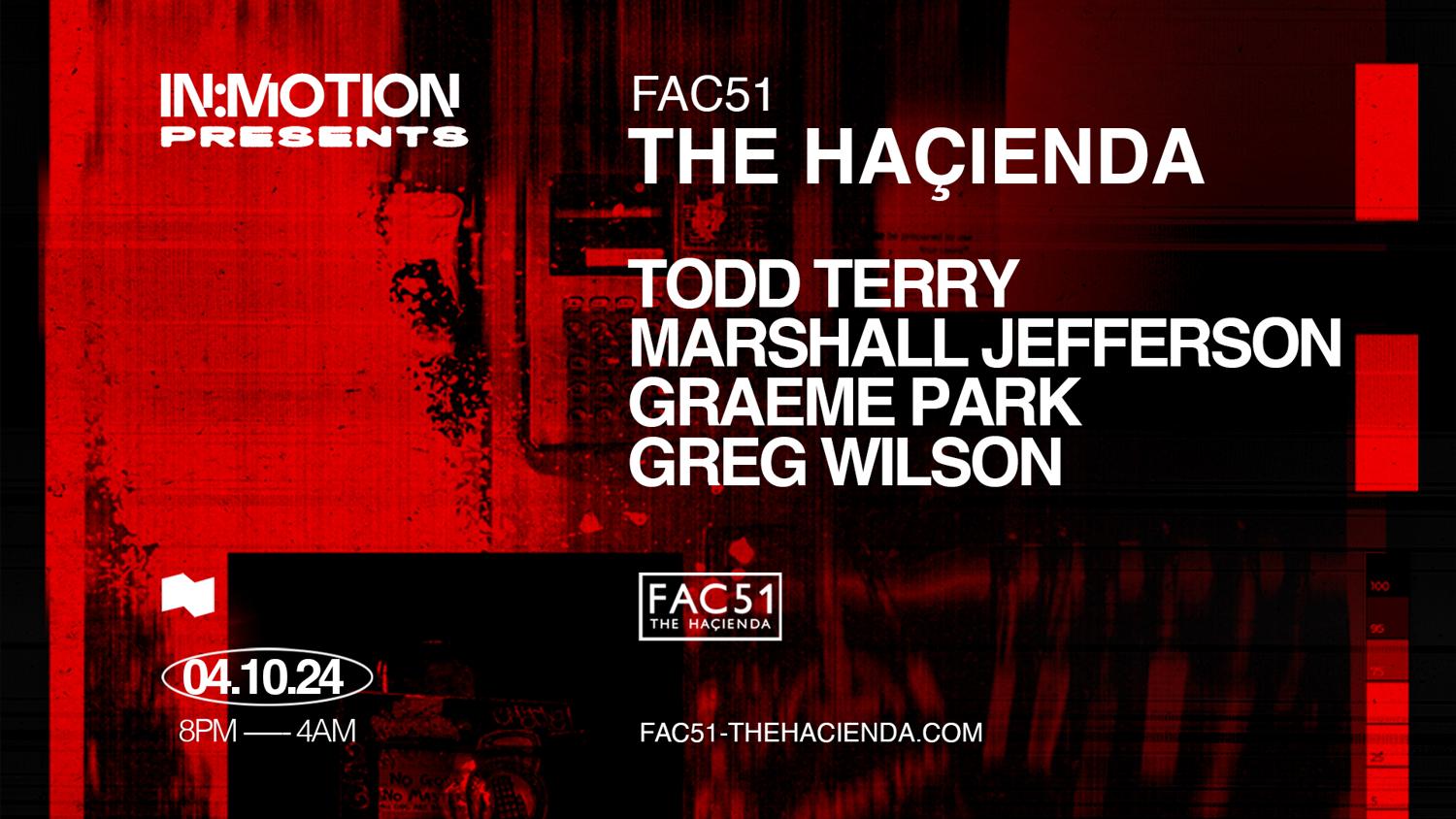 In:Motion Presents - Fac51 The Haçienda