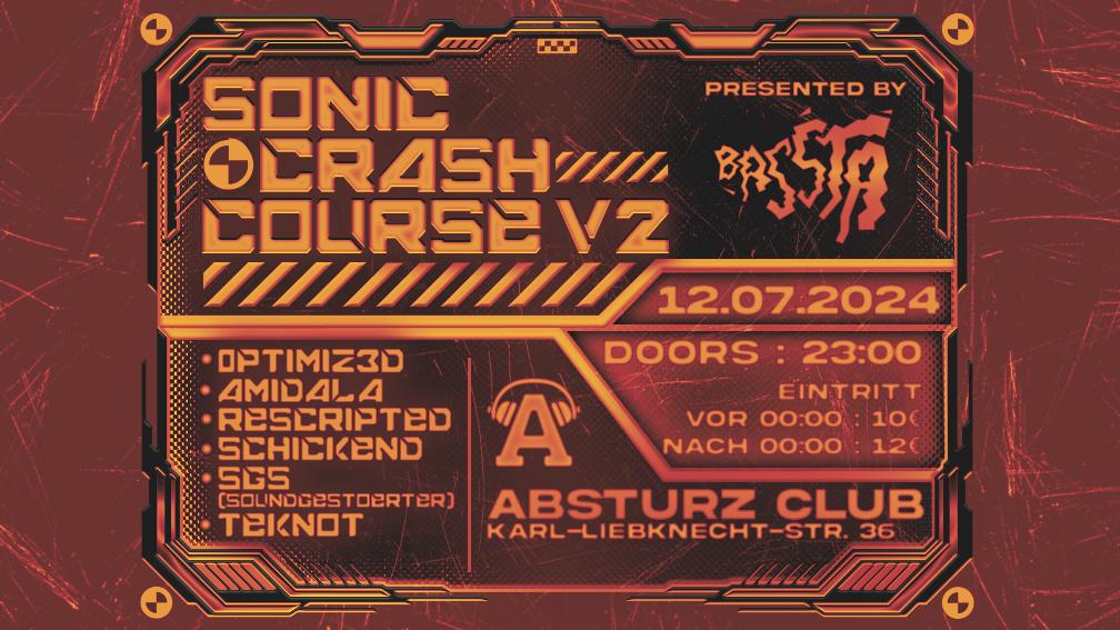 Sonic Crash Course V2 By Bassta Crew