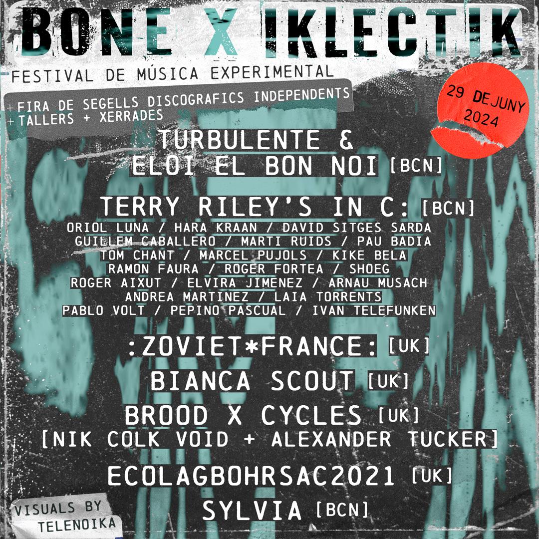 Bone X Iklectik Festival Barcelona 2024