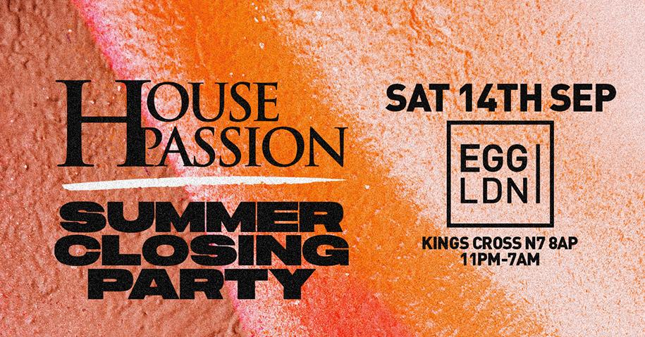 House Passion Summer Closing Party