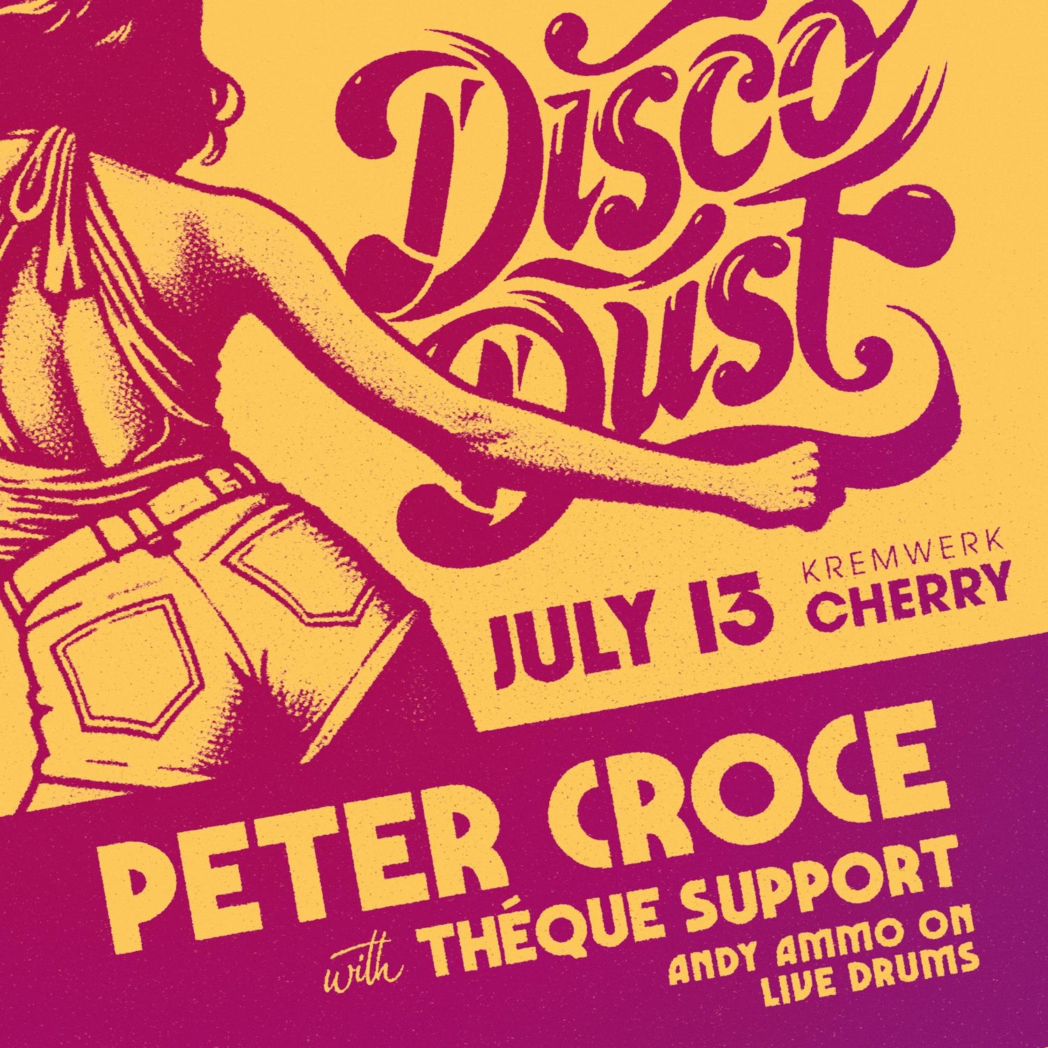 Disco Dust: All Vinyl Disco Night Feat. Peter Croce (Detroit)