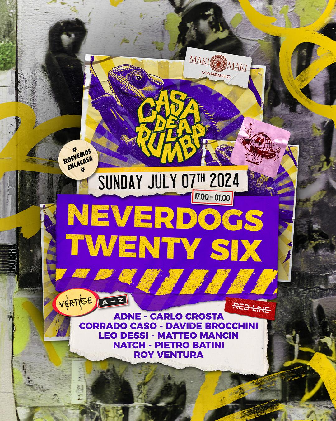 Casa De La Rumba W/ Neverdogs & Twentysix