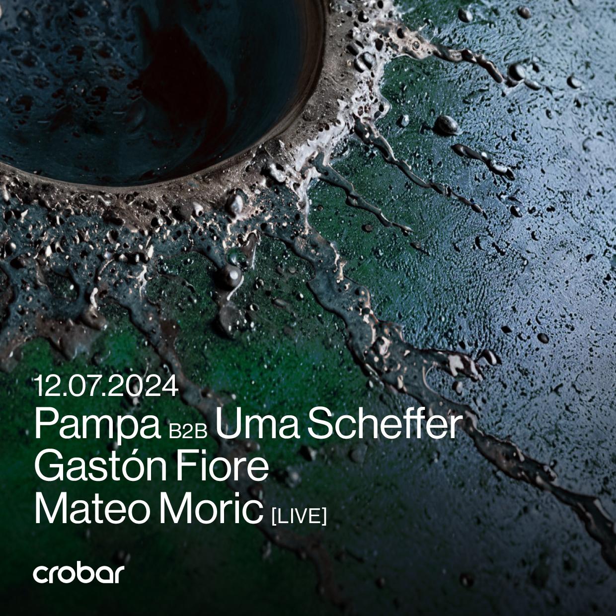 Crobar Pres.: Pampa B2B Uma Scheffer