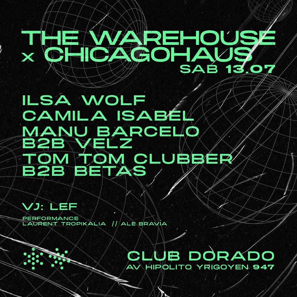 The Warehouse X Chicago Haus (Club Dorado)