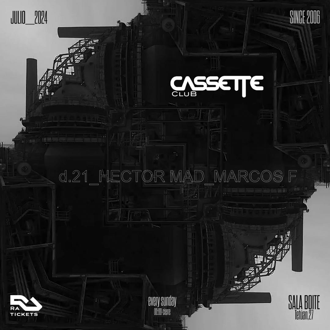 Cassette Club: Hector Mad + Marcos F