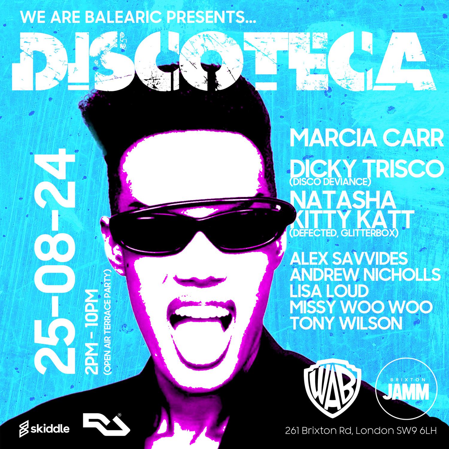 We Are Balearic Presents..Discoteca