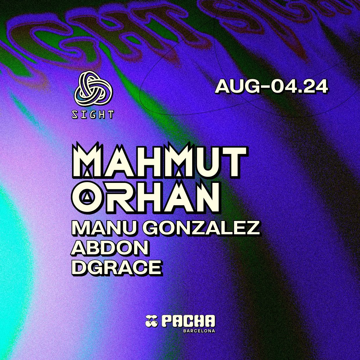 Sight Mahmut Orhan, Manu González, Abdon, Dgrace