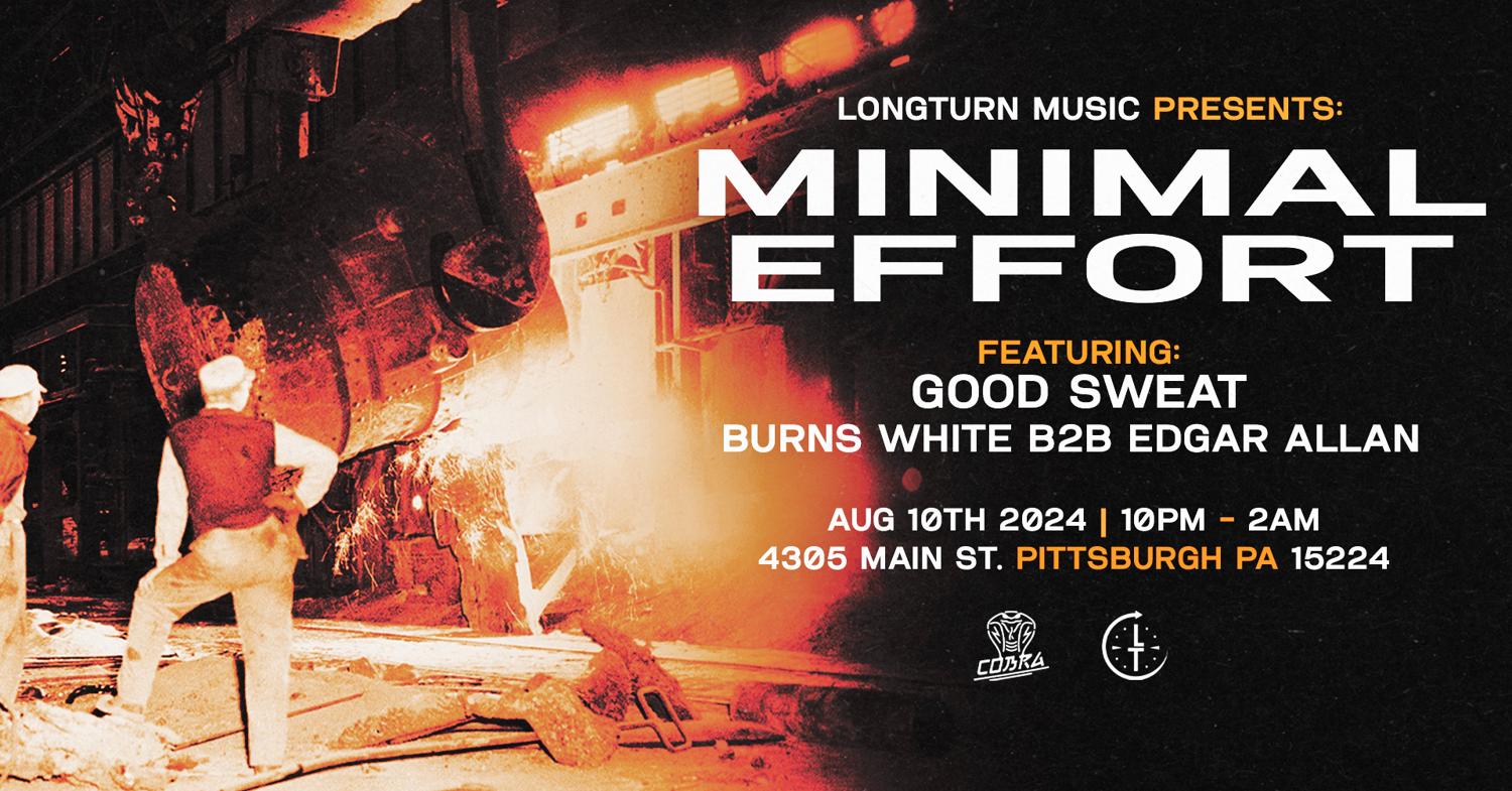 Longturn Presents: Minimal Effort