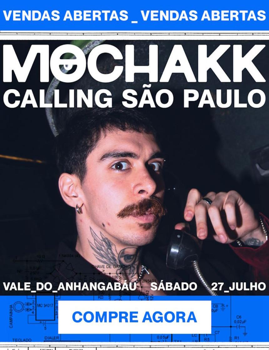 Mochakk Calling - São Paulo