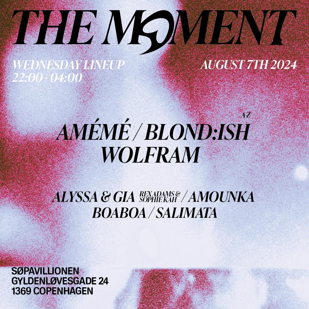 Whomadewho Presents: The Moment 7- 9Th Of August 2024