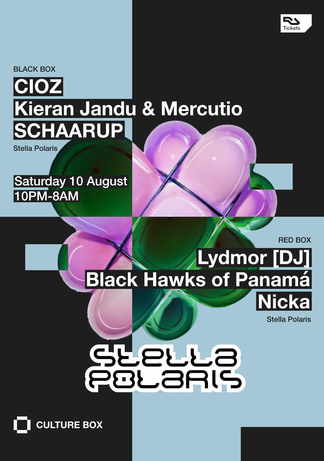 Stella Polaris Preparty: Cioz / Kieran Jandu & Mercutio / Schaarup / Lydmor (Dj) / Black Hawks 