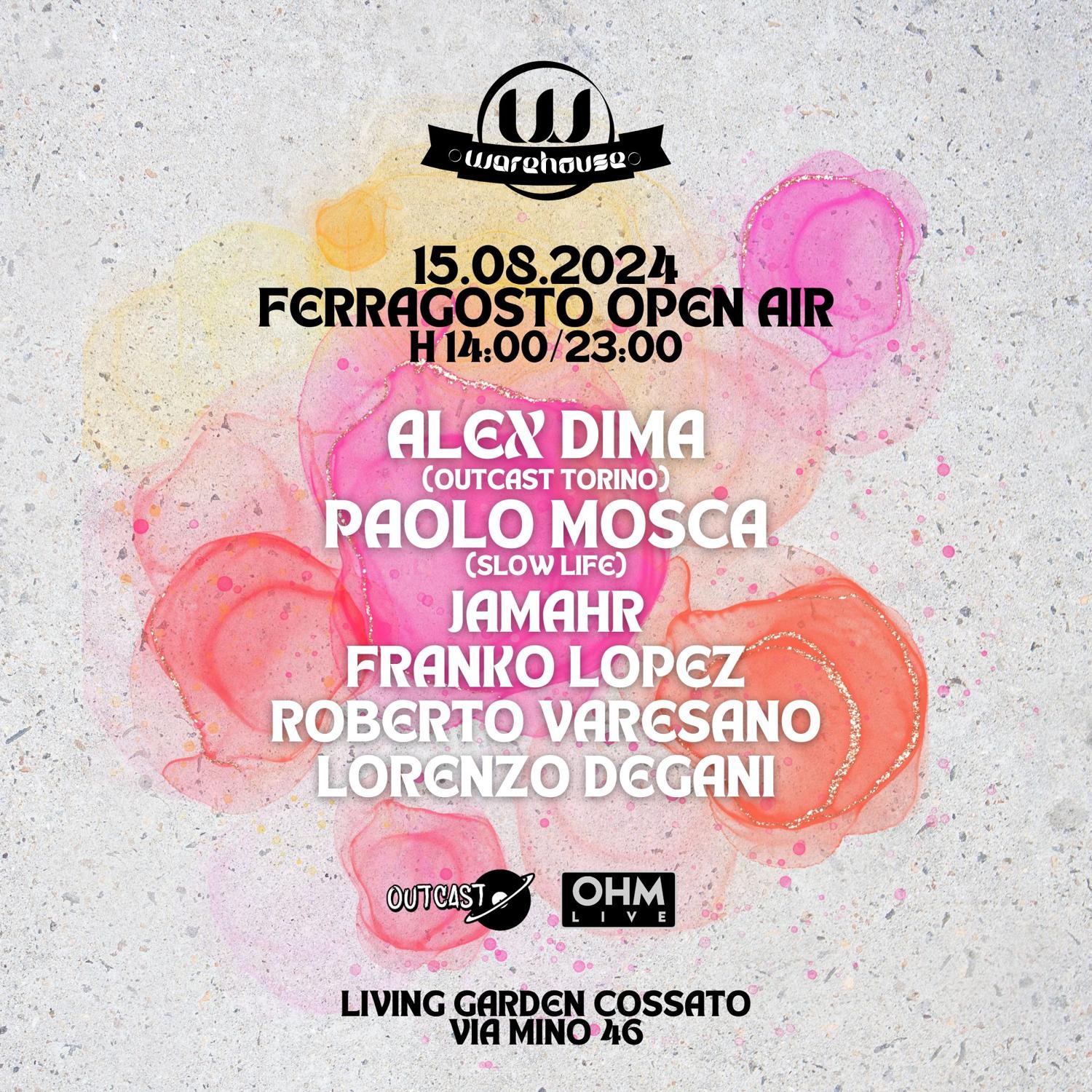 Alex Dima & Paolo Mosca At Warehouse Open Air