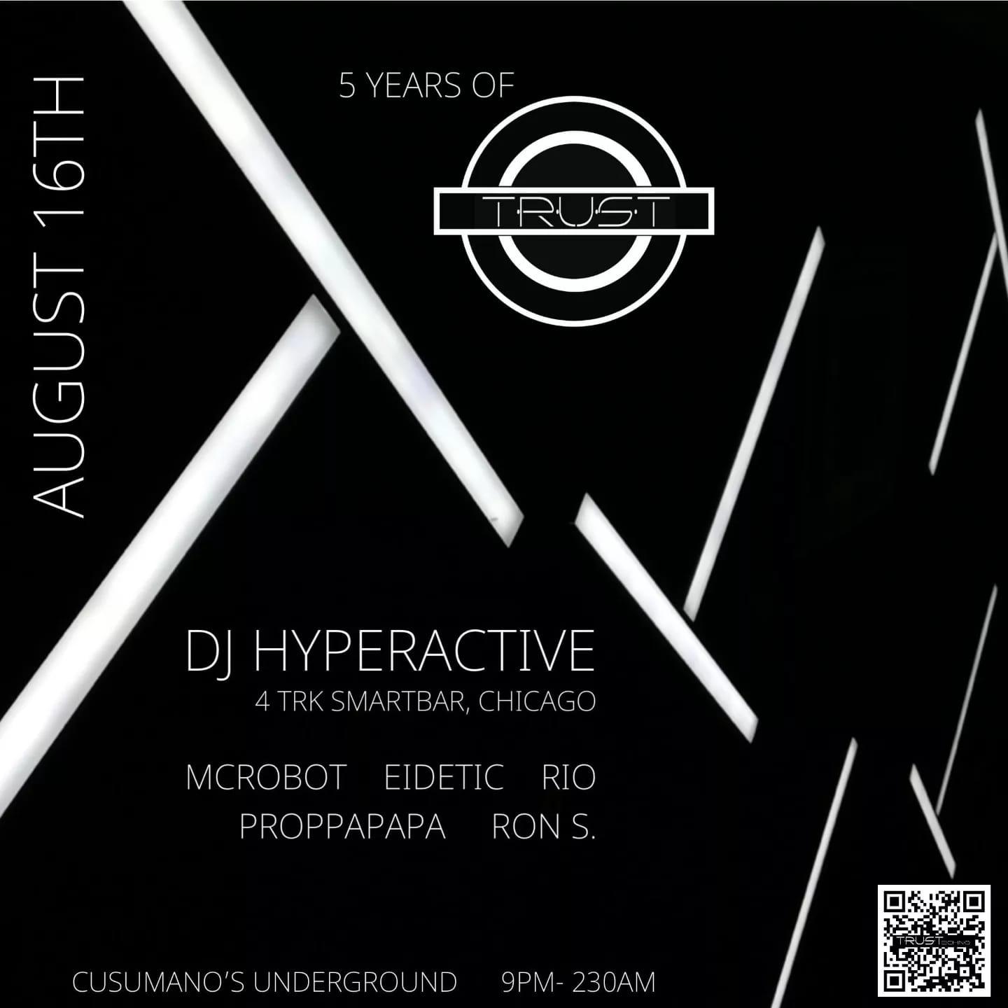 Trust 5 Years - Dj Hyperactive