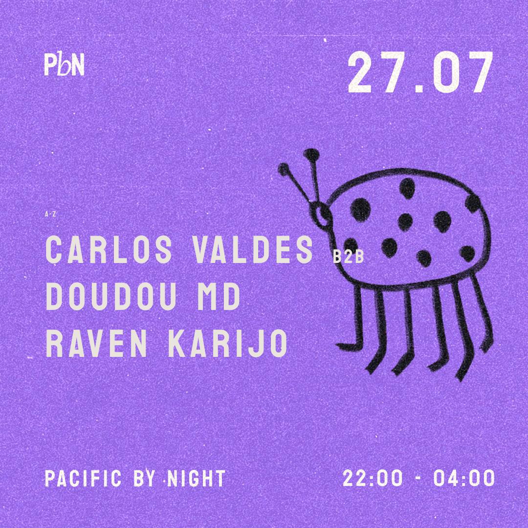 Pbn W/ Carlos Valdes B2B Doudou Md & Raven Karijo