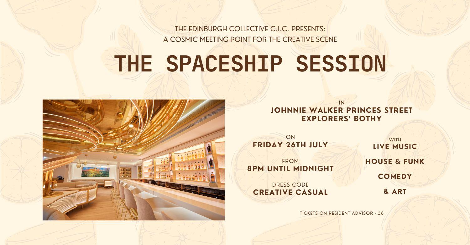 The Spaceship Session