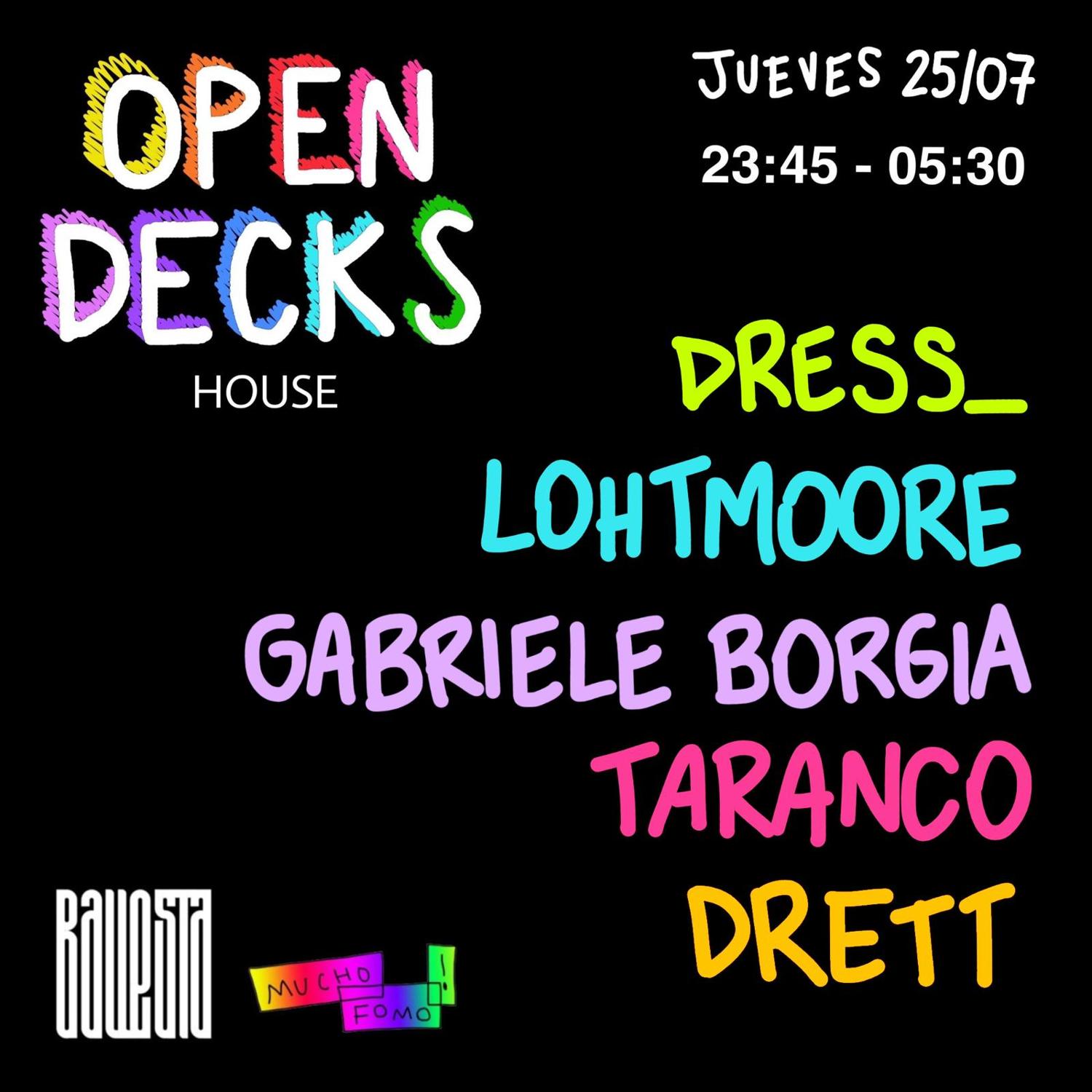 Mucho Fomo (Open Decks): House