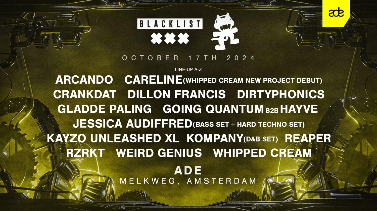 Blacklist X Monstercat At Ade - Amsterdam