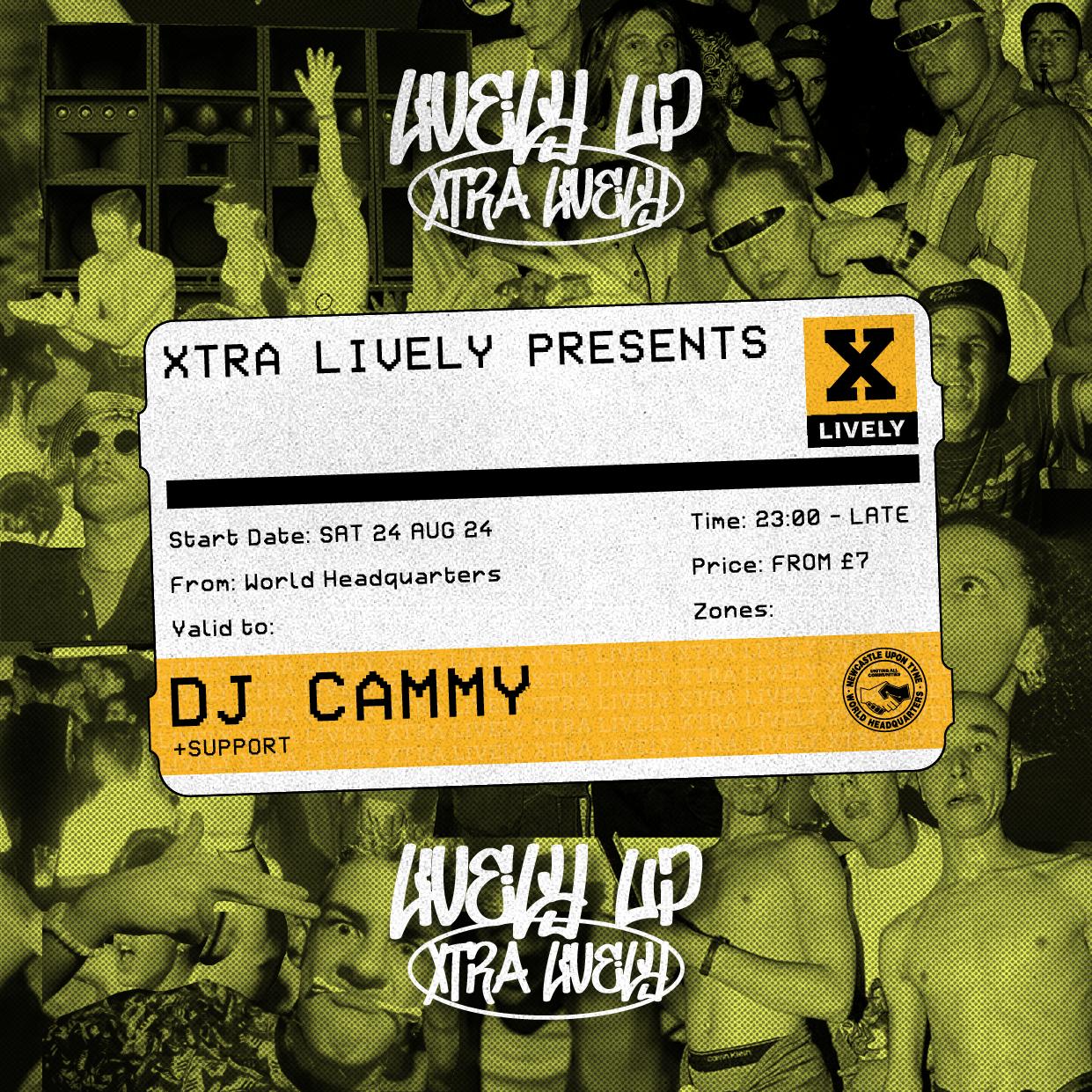 Lively Up Xtra Lively - Dj Cammy