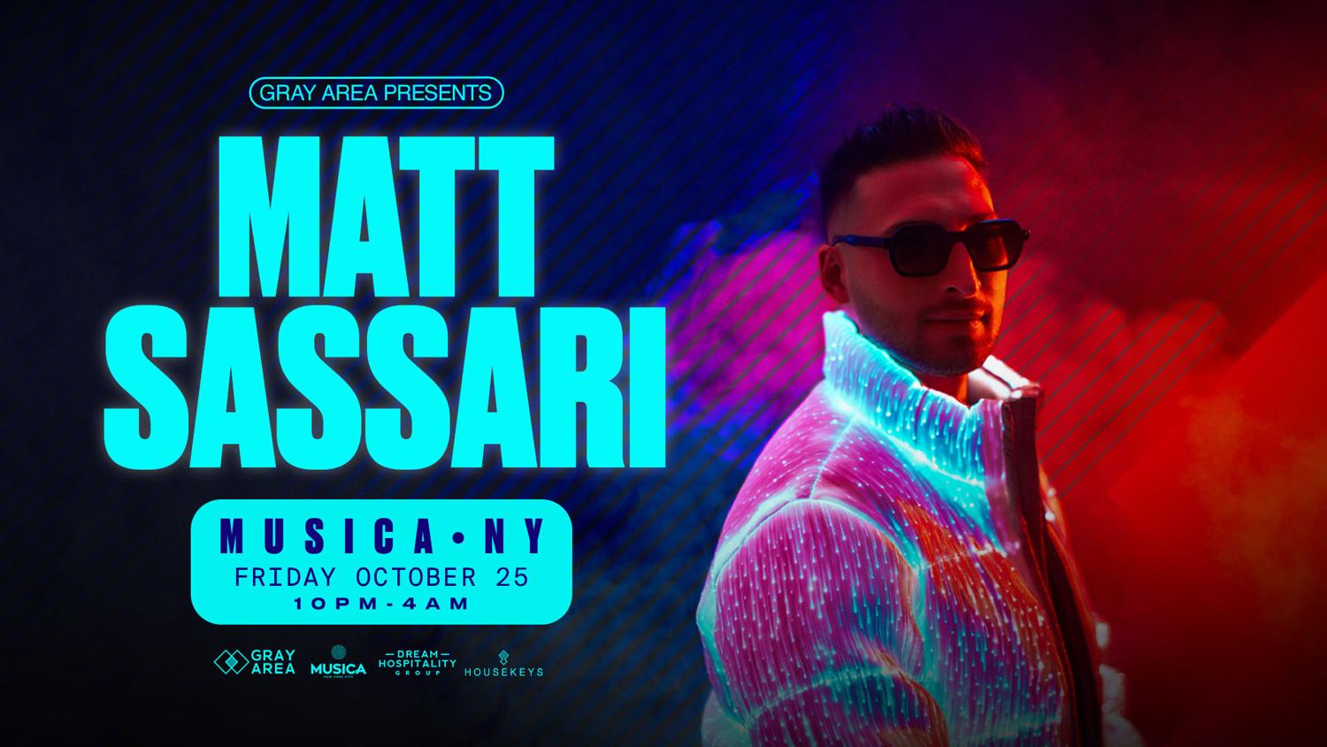 Matt Sassari [Halloween Weekend] & Guests By Gray Area