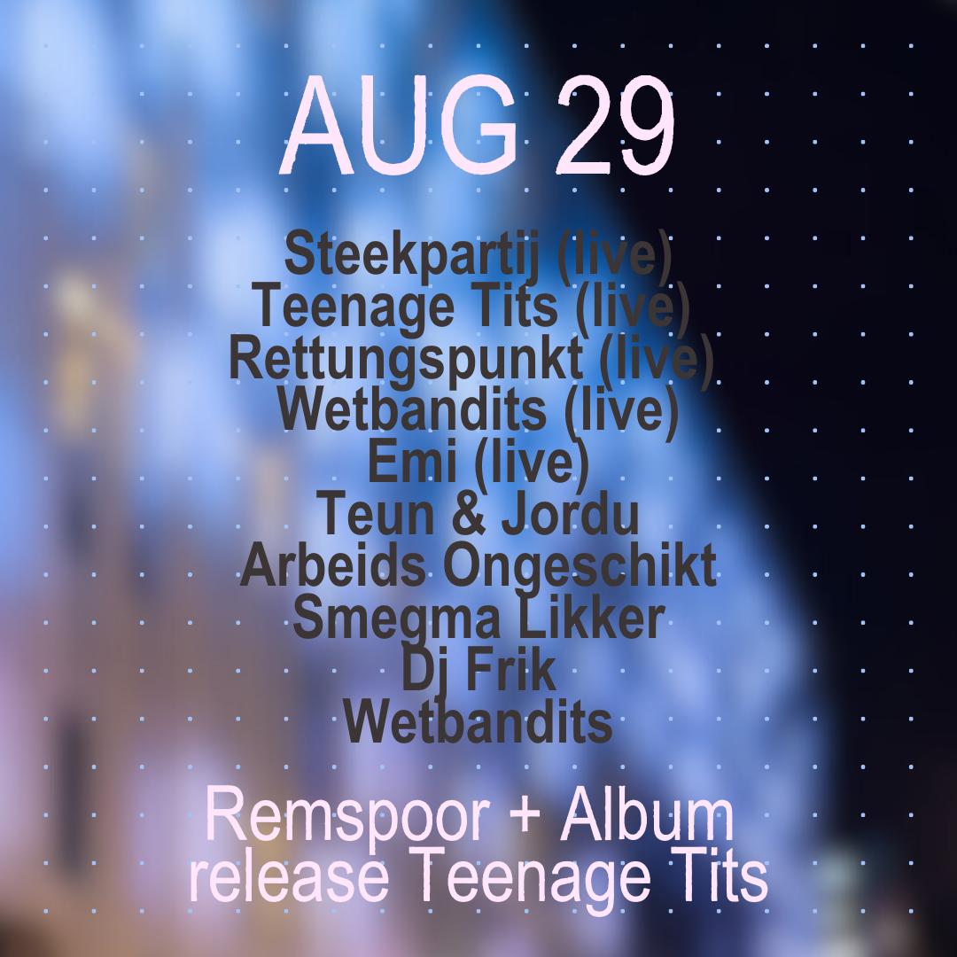 Remspoor + Album Release Teenage Tits