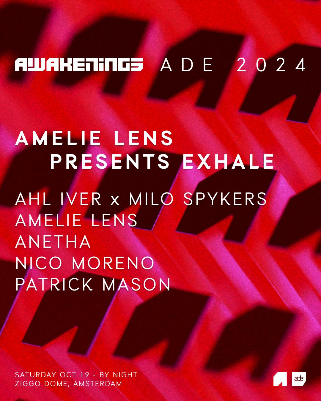 Awakenings Ade - Amelie Lens Presents Exhale