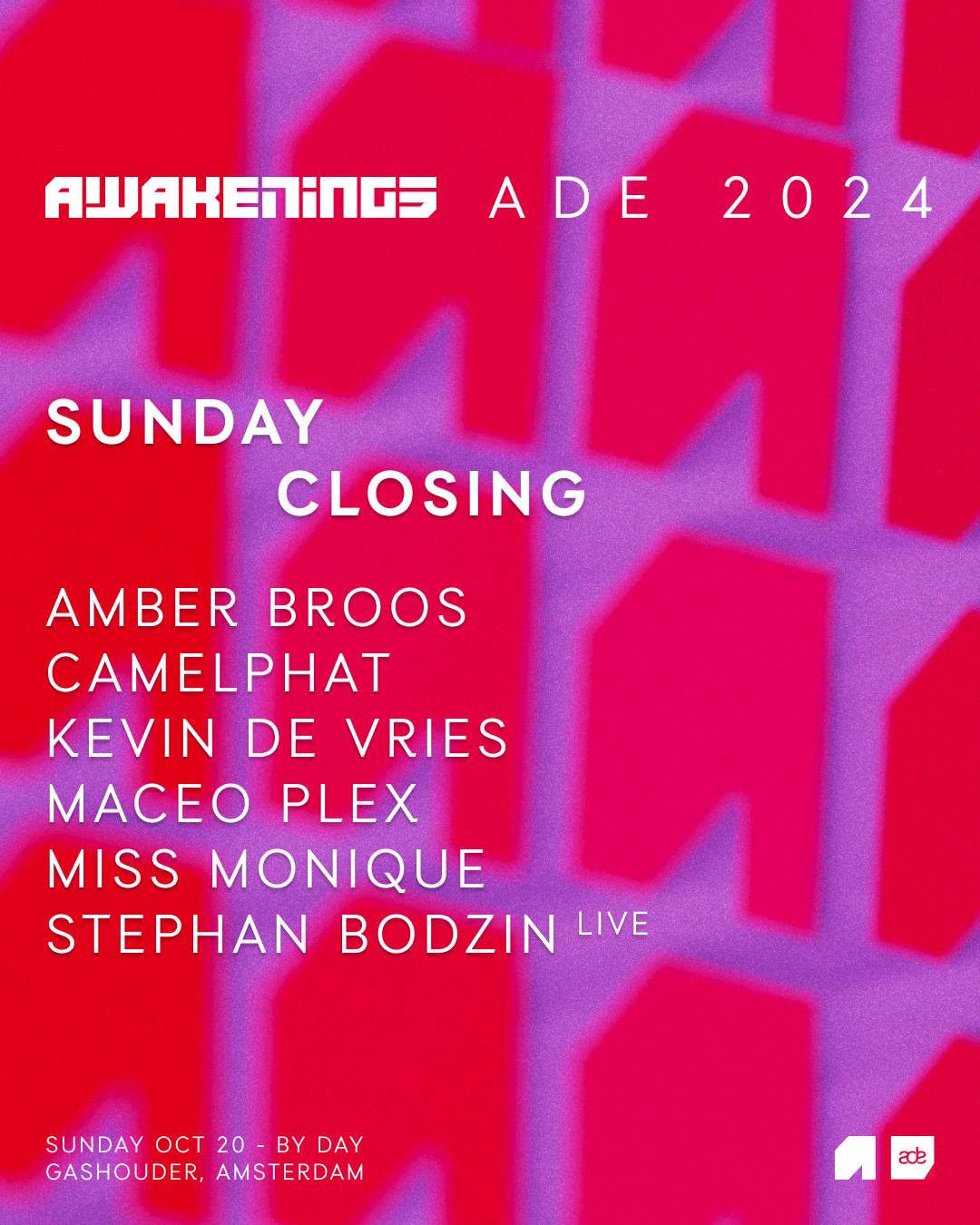 Awakenings Ade - Sunday Closing