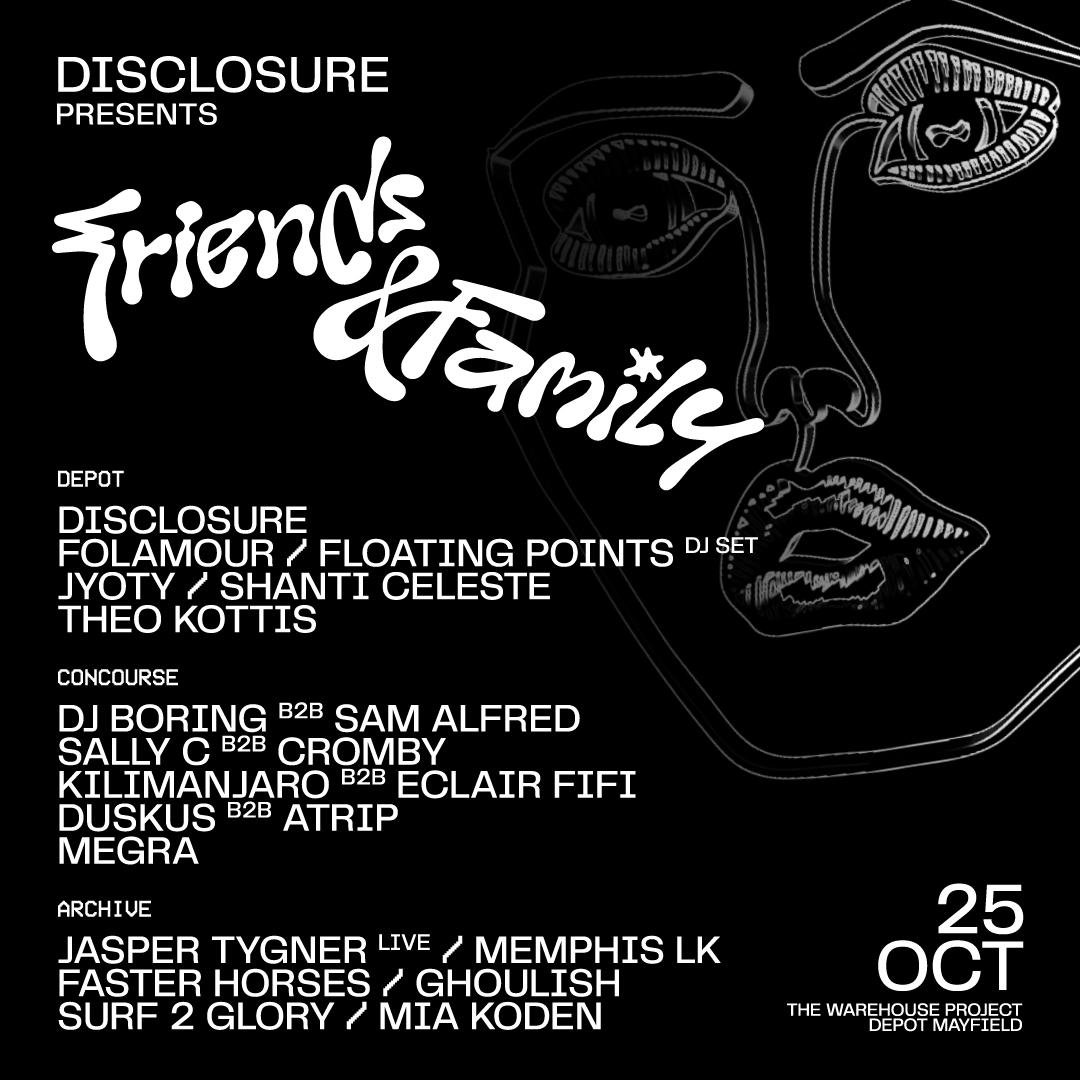 Disclosure Presents: Family & Friends