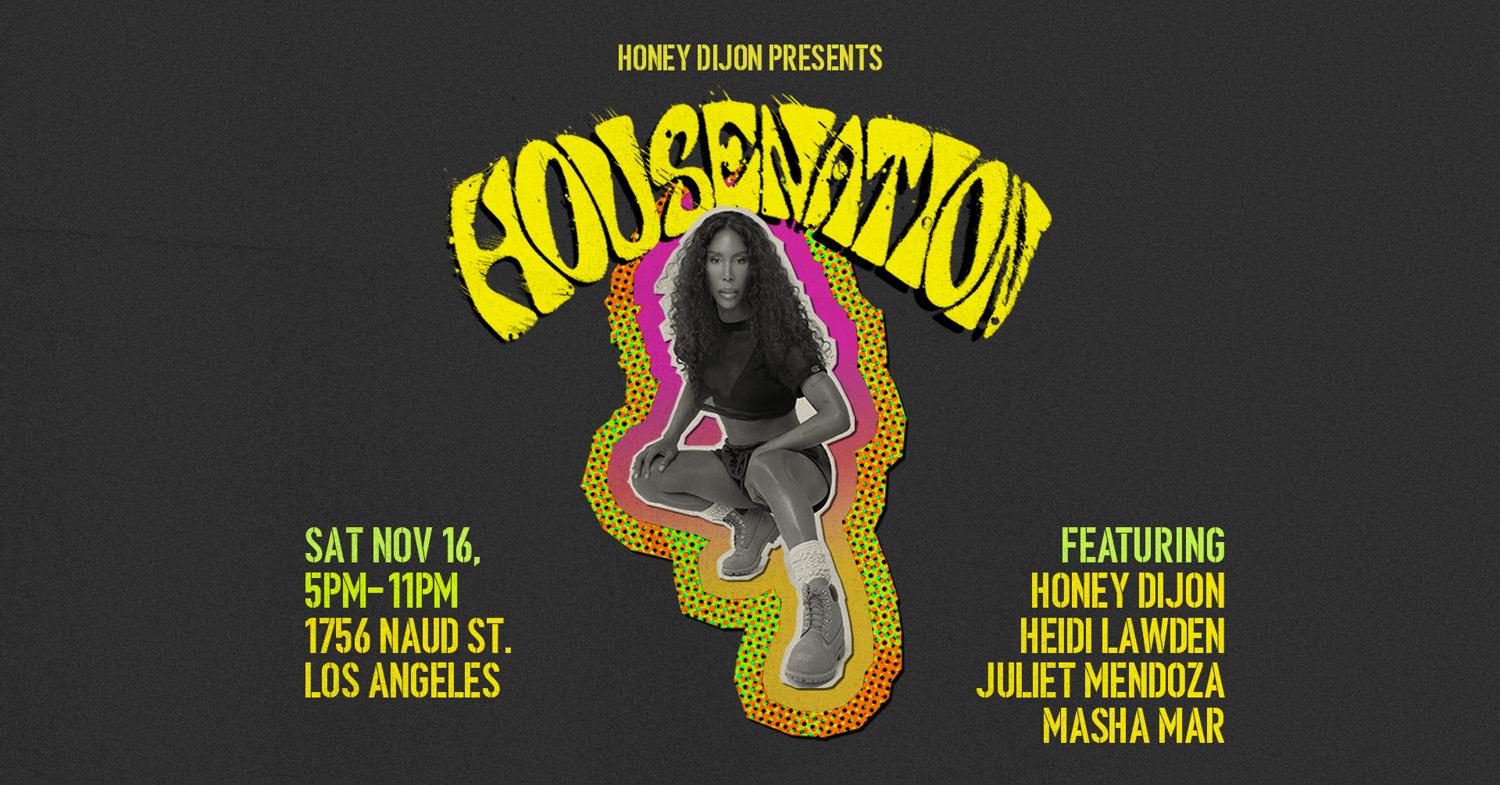 Honey Dijon Presents: Housenation At Naud St