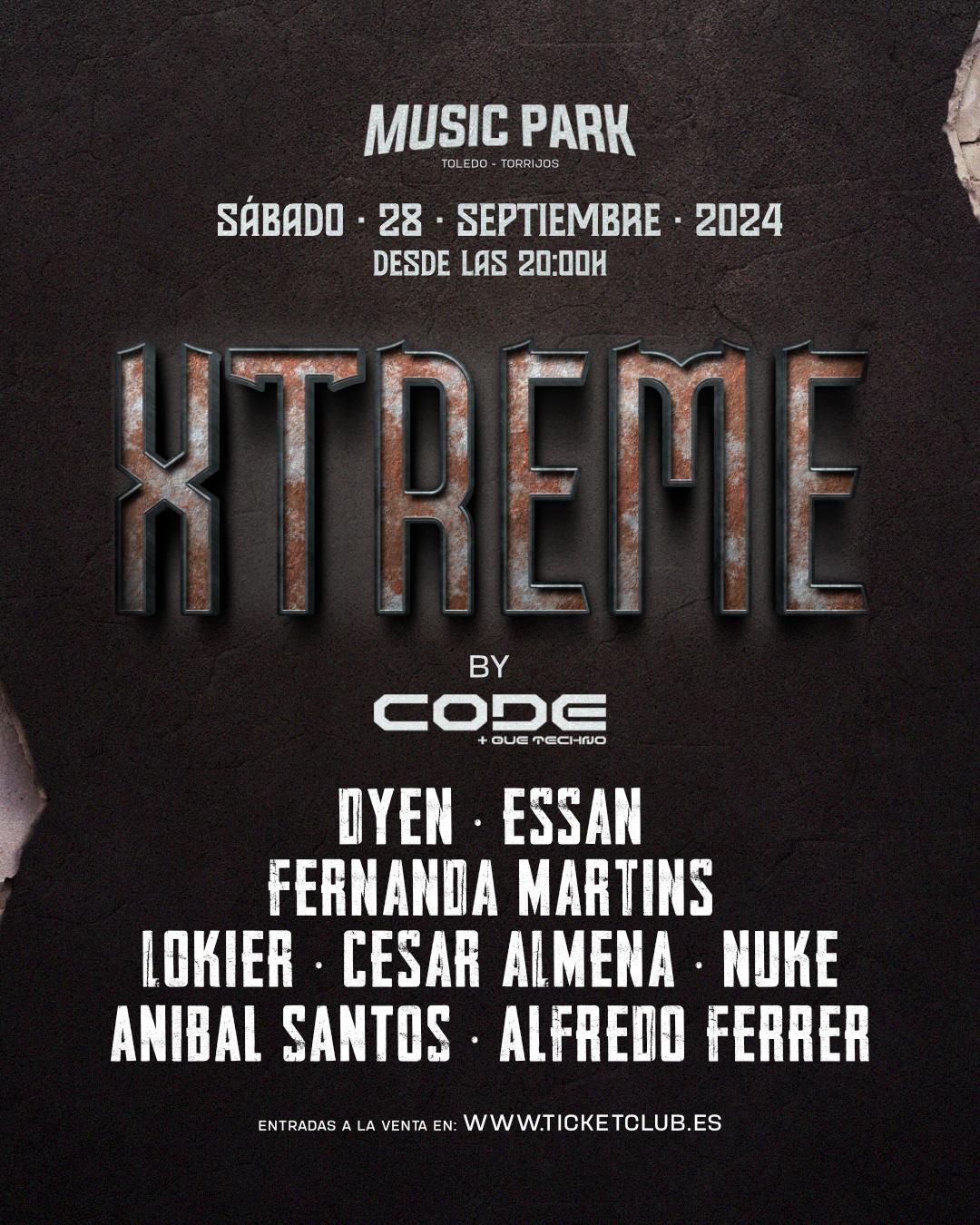 Xtreme By Code En Music Park [Dyen, Lokier, Fernanda Martins And Much More]