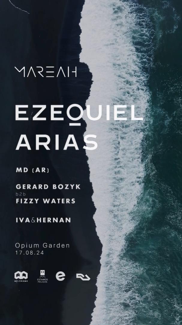 Mareah Presents: Ezequiel Arias