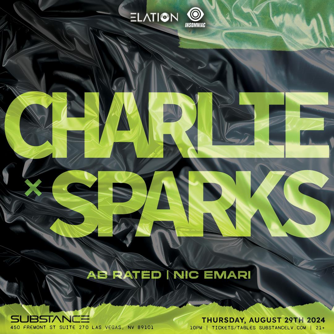 Elation & Insomniac Presents Charlie Sparks