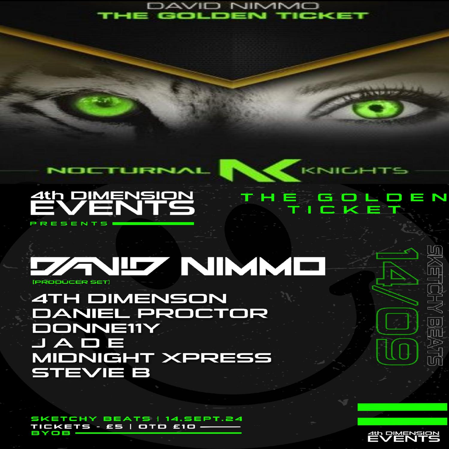 4Th Dimension Events Presents The Golden Ticket