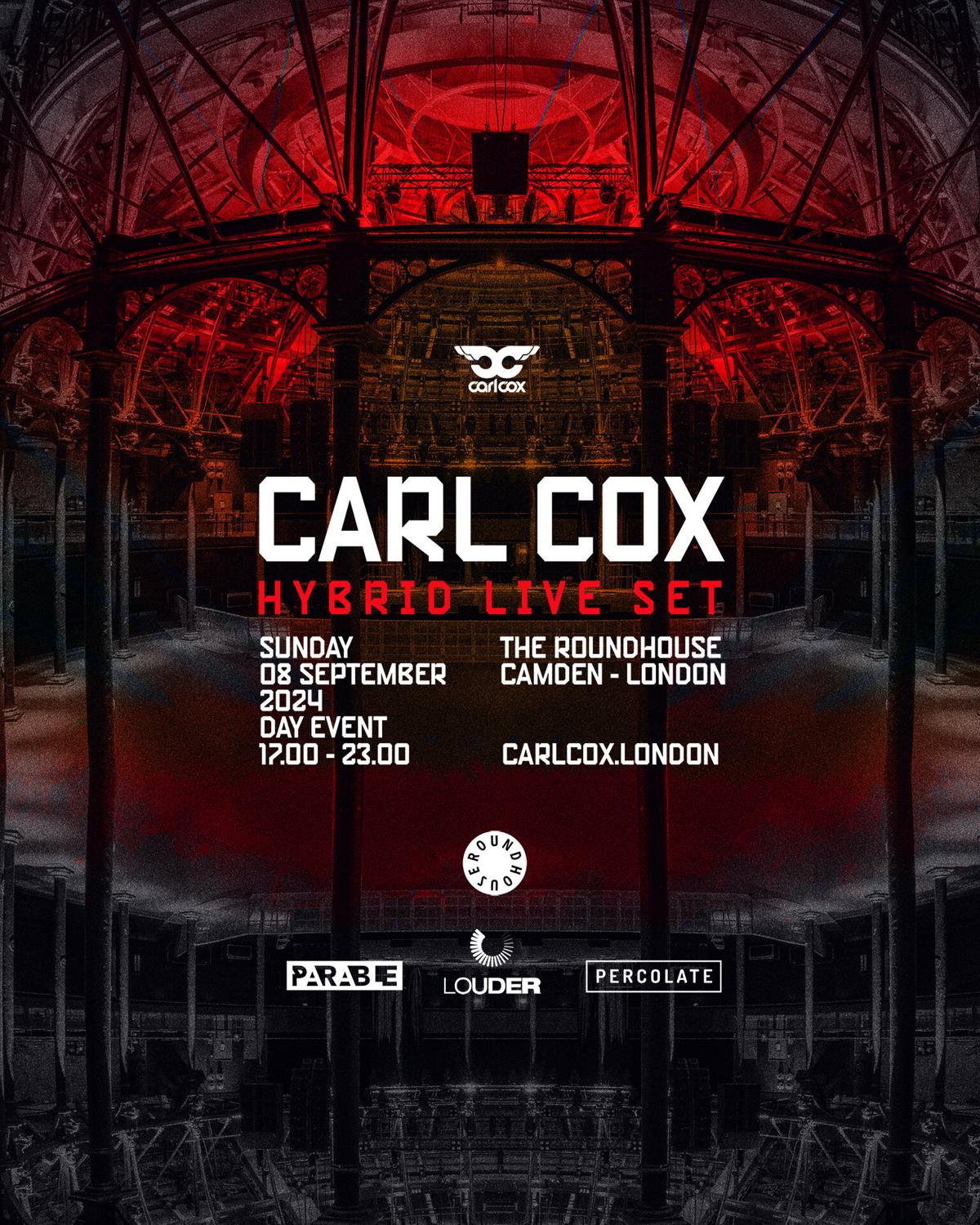 Carl Cox (Hybrid Live Set) + Guests