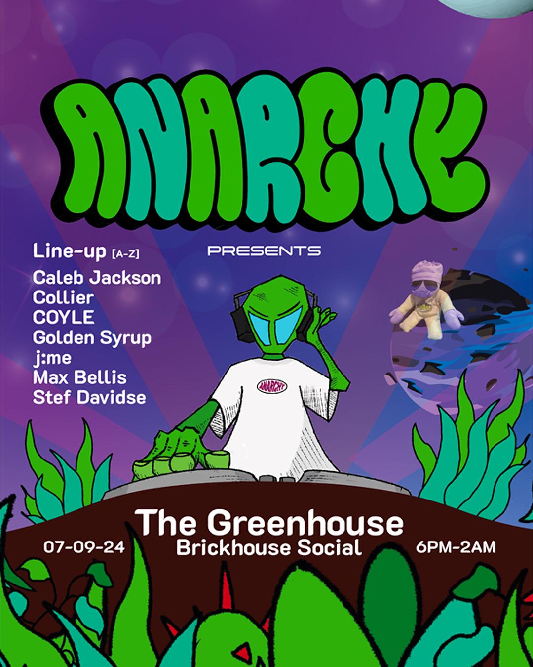 Anarchy Presents... The Greenhouse W/ Stef Davidse & Caleb Jackson