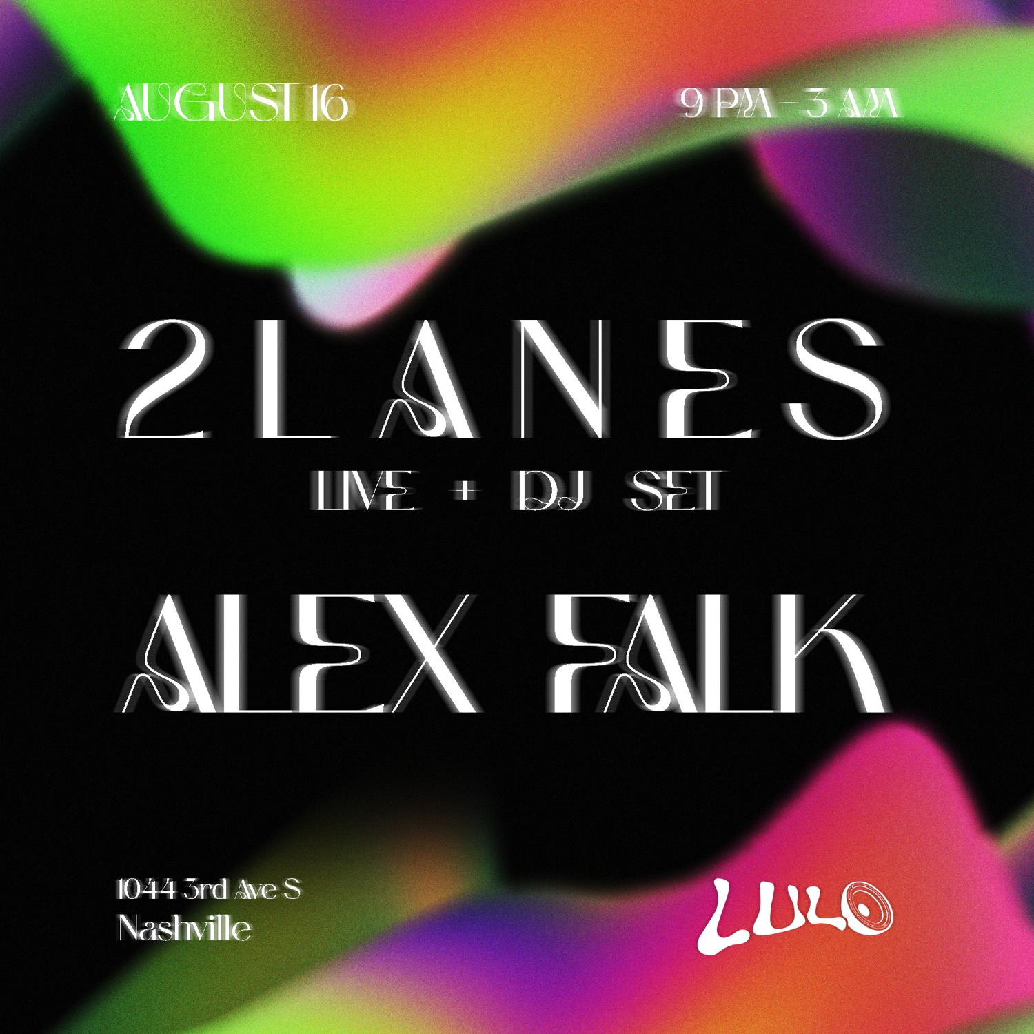 2Lanes & Alex Falk