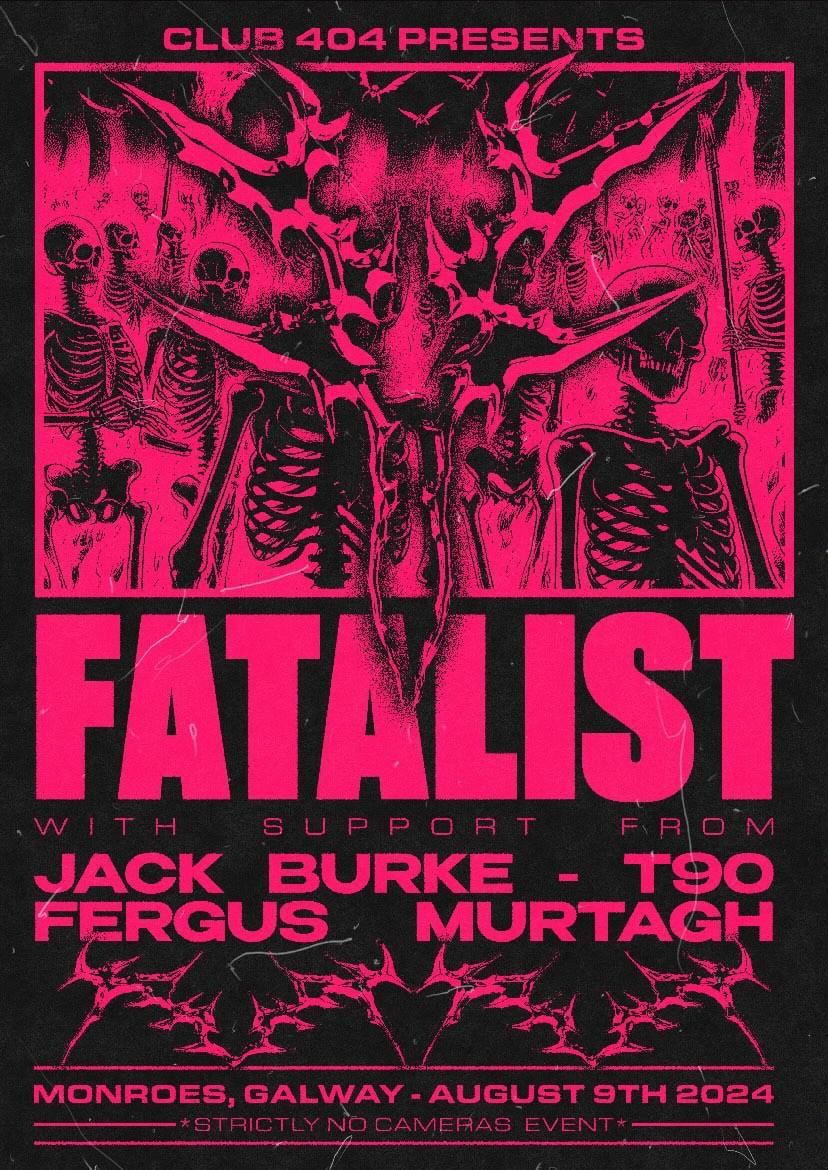 Club 404 Presents: Fatalist