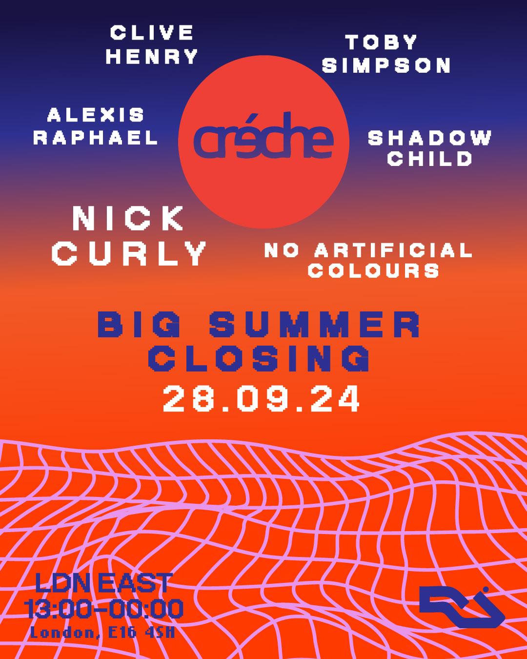 Creche -  Big Outdoor Summer Closing Rave 