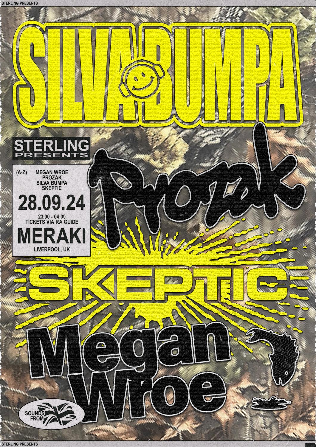 Sterling - Silva Bumpa, Skeptic, Prozak, Megan Wroe