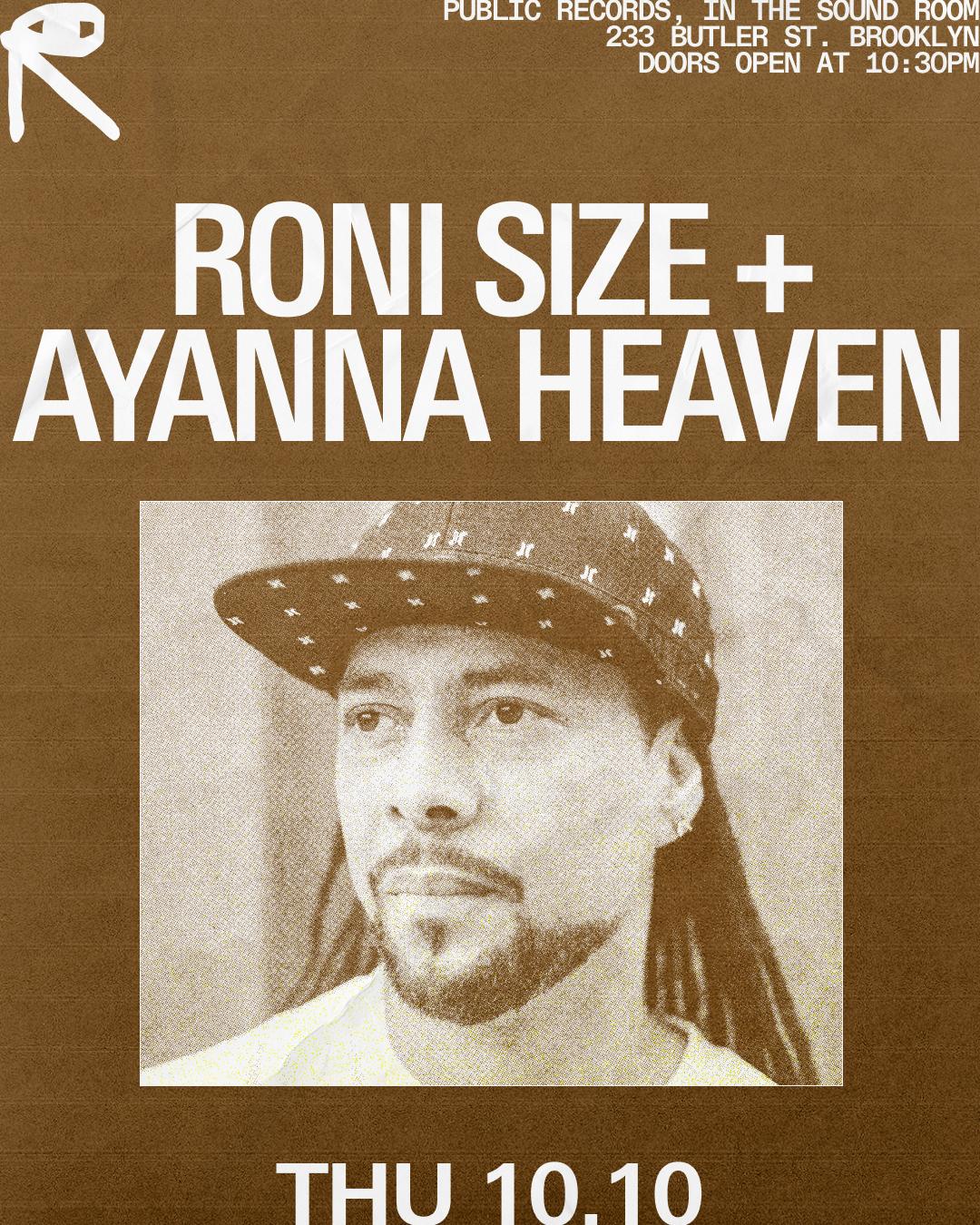 Roni Size + Ayanna Heaven