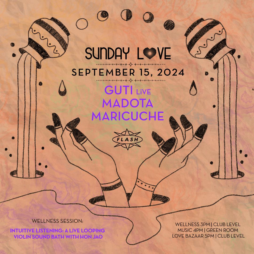 Sunday Love: Guti [Live] - Madota - Maricuche