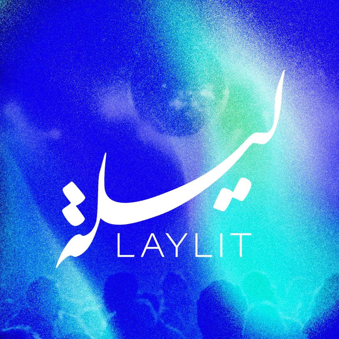 Laylit - 6 Year Anniversary