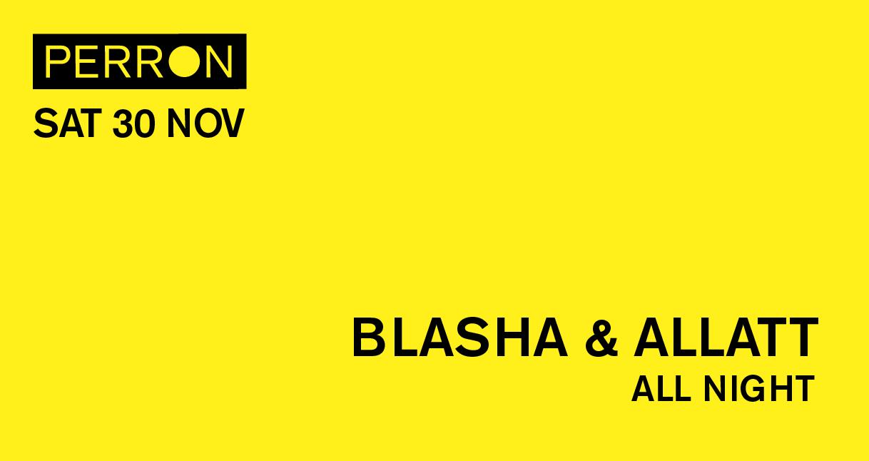 Blasha & Allatt - All Night